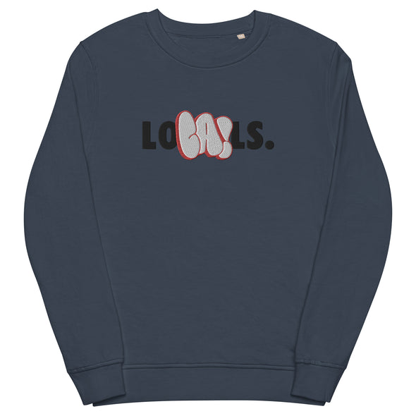 CA LOCALS. organic sweatshirt